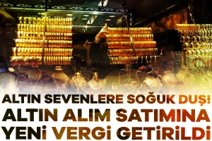 891045-altin-sahiplerine-soguk-dus-altin-alim-satimina-yeni-vergi-getirildi-67d90c55be1b8