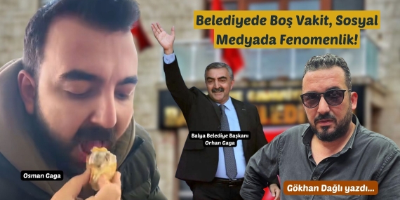 Belediyede Boş Vakit, Sosyal Medyada Fenomenlik!