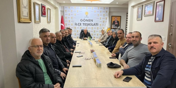 Gönen’de AK Parti’den Haftalık Yönetim Kurulu Toplantısı