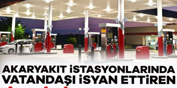 Akaryakıt istasyonlarında vatandaşı isyan ettiren ‘indirim’ oyunu