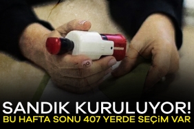 902799-sandik-kuruluyor-bu-hafta-sonu-407-yerde-secim-var-68358c6740c37