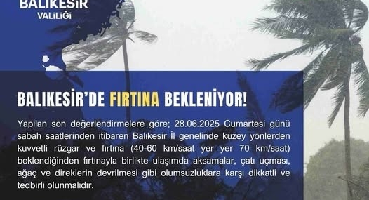 Meteoroloji’den Balıkesir’e fırtına uyarısı