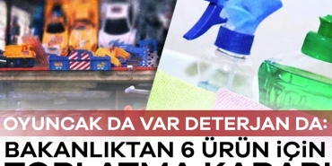 903755-oyuncak-da-var-deterjan-da-bakanliktan-6-urun-icin-toplatma-karari-683d8ab8383e8