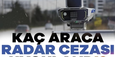 904544-kac-araca-radar-cezasi-uygulandi-68442d1e2b656
