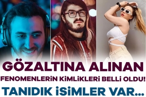 905186-gozaltina-alinan-10-fenomenin-kimlikleri-belli-oldu-iclerinde-tanidik-isimler-var-684aa0f734644