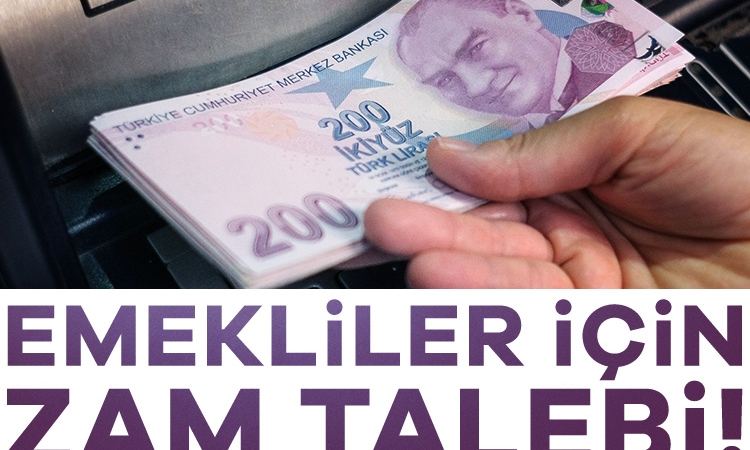 Emekliler için zam talebi!