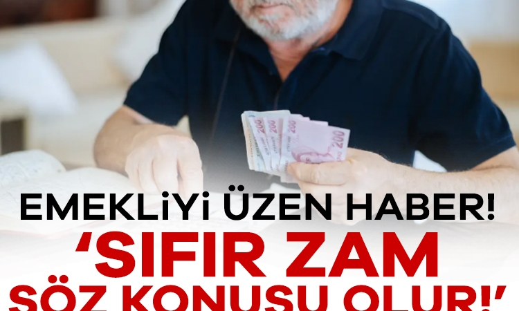 Emekliyi üzen haber! ‘Sıfır zam söz konusu olur!’