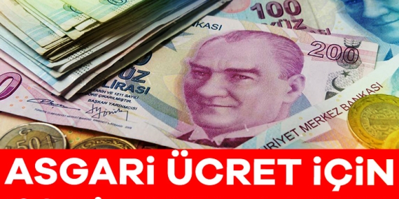 Asgari ücret için ’30 bin 205 TL’ çıkışı!