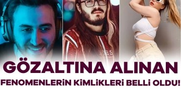 905186-gozaltina-alinan-10-fenomenin-kimlikleri-belli-oldu-iclerinde-tanidik-isimler-var-684aa0f734644