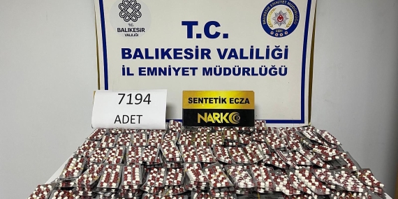 Balıkesir’de uyuşturucu operasyonu: 7 binin üzerinde sentetik ecza ele geçirildi
