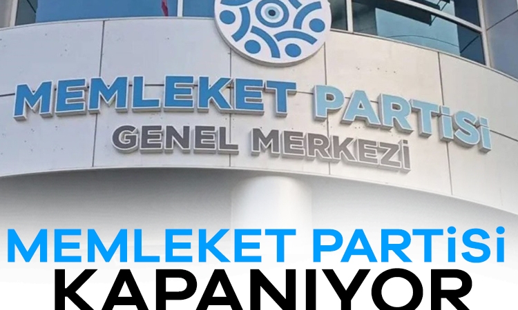 Memleket Partisi kapanıyor