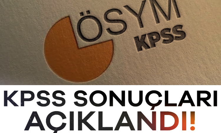 KPSS 2025 sonuçları açıklandı